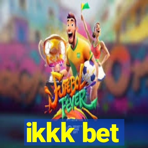 ikkk bet